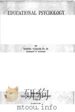 EDUCAITONAL PSYCHOLOGY   1923  PDF电子版封面    DANIEL STARCH 