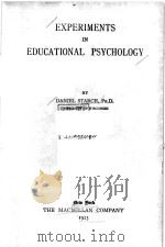 EXPRIMENTS IN EDUCATIONAL PSYCHOLOGY REVISED   1923  PDF电子版封面    DANIEL STARCH 