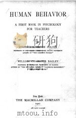 HUMAN BEHAVIOR:A FIRST BOOK IN PSYCHOLOGY FOR TEACHERS   1921  PDF电子版封面    STEPHEN SHELDON COLVIN AND WIL 