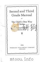 SECOND AND THIRD GRADE MANUAL FOR THE CHILD‘S OWN WAY SERIES   1926  PDF电子版封面    MARJORIE HARDY 