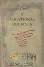 METHODS OF VOCATIONAL GUIDANCE WITH SPECIFIC HELPS FOR THE TEACHER OF BUSINESS SUBJECTS   1944  PDF电子版封面    GERTRUDE FORRESTER 