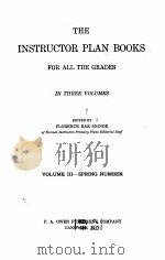 THE INSTRUCTOR PLAN BOOKS FOR ALL THE GRADES VOLUME Ⅲ（1926 PDF版）