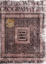 HIGHROADS OF GEOGRAPHY BOOK Ⅲ   1912  PDF电子版封面     