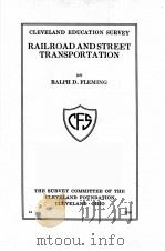 RAILROAD AND STREET TRANSPORTATION（1916 PDF版）