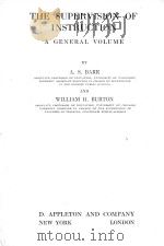 THE SUPERVISION OF INSTRUCTION:A GENERAL VOLUME   1926  PDF电子版封面    A.S.BARR AND WILLIAM H.BURTON 