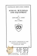 SCHOOL BUILDINGS AND EQUIPMENT   1916  PDF电子版封面     