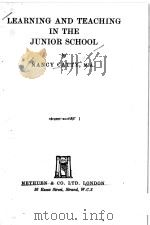 LEARNING AND TEACHING IN THE JUNIOR SCHOOL SECOND EDITION（1947 PDF版）