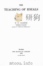 THE TEACHING OF IDEALS   1928  PDF电子版封面    W.W.CHARTERS 