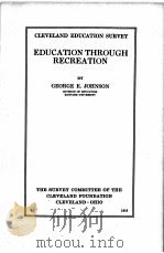 EDUCATION THROUGH RECREATION   1916  PDF电子版封面     