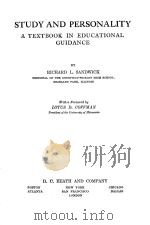STUDY AND PERSONALITY:A TEXTBOOK IN EDUCATIONAL GUIDANCE     PDF电子版封面    RICHARD L.SANDWICK 