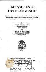 MEASURING INTELLIGENCE   1937  PDF电子版封面    LEWIS M. TERMAN AND MAUD A.MER 