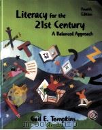 LITERACY FOR THE 21ST CENTURY  A BALANCED APPROACH  FOURTH EDITION     PDF电子版封面  0131190768  GAIL E.TOMPKINS著 