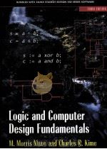 LOGIC AND COMPUTER DESIGN FUNDAMENTALS  THIRD EDITION     PDF电子版封面  9780131678491  M.MORRIS MANO  CHARLES R.KIME著 