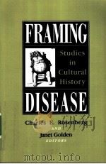 FRAMING DISEASE     PDF电子版封面  0813517575  CHARLES E.ROSENBERG AND JANET 