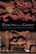 DANCING WITH GIANTS     PDF电子版封面  0821367498  L.ALAN WINTERS AND SHAHID YUSU 