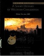 A SHORT HISTORY OF WESTERN CIVILIZATION  VOLUME TWO SINCE 1600  EIGHTH EDITION     PDF电子版封面    RICHARD E.SULLIVAN  DENNIS SHE 
