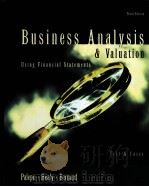 BUSINESS ANALYSIS & VALUATION  USING FINANCIAL STATEMENTS  THIRD EDITION     PDF电子版封面  9780324118940  KRISHNA G.PALEPU  PAUL M.HEALY 
