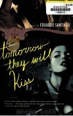 TOMORROW THEY WILL KISS（ PDF版）