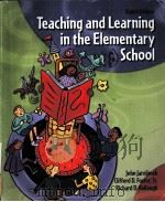 TEACHING AND LEARNING IN THE ELEMENTAR SCHOOL  EIGHTH EDITION     PDF电子版封面  9780131146846  JOHN JAROLIMEK  RICHARD D.KELL 