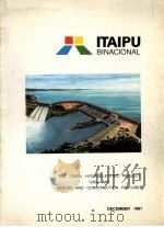 THE ITAIPU HYDROELECTRIC PROJECT 12600 MW DESIGN AND CONSTRUCTION FEATURES（ PDF版）