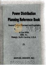 POWER DISTRIBUTION PLANNING REFERENCE BOOK SECOND EDITION，REVISED AND EXPANDED 3     PDF电子版封面     