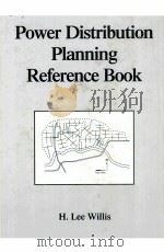 Power Distribution Planning Reference Book     PDF电子版封面  0824700988  H.Lee Willis 