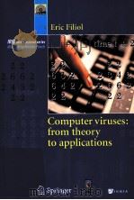 Computer viruses: from theory to applications     PDF电子版封面  2287239391   