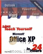 Sams Teach Yourself Microsoft Office XP in 24 Hours  second edition     PDF电子版封面  067232508X   