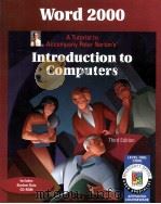 Word 2000 A Tutorial to Accompany Peter Norton's Introduction to Computers Third Edition（ PDF版）