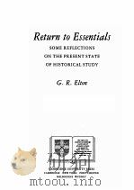 RETURN TO ESSENTIALS:SOME REFLECTIONS ON THE PRESENT STATE OF HISTORICAL STUDY（1991 PDF版）