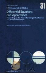 NORTH-HOLLAND MATHEMATICS STUDIES 31 Differential Equations and Applications（ PDF版）