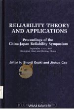 RELIABILITY THEORY AND APPLICATIONS:Proceedings of the China-Japan Reliability Symposium（ PDF版）