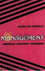 MANAGEMENT PRINCIPLES，PRACTICES AND TECHNIQUES     PDF电子版封面     