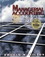 MANAGERIAL ACCOUNTING  SECOND EDITION     PDF电子版封面  0070289875  RONALD W.HILTON 