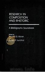 RESEARCH IN COMPOSITION AND RHETORIC:A Bibliographic Sourcebook（ PDF版）