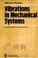 Vibrations in Mechanical Systems  Analytical Methods and Applications（ PDF版）