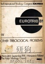 Other Tribological Problems  Volume Ⅳ（ PDF版）
