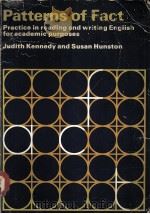 Patterns of Fact  Judith Kennedy and Susan Hunston     PDF电子版封面  0713180765   