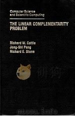 THE LINEAR COMPLEMENTARITY PROBLEM     PDF电子版封面  0121923509  Richard W.Cottle  Jong-Shi Pan 