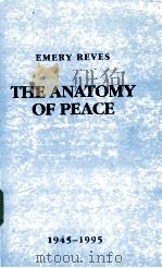 THE ANATOMY OF PEACE（1946 PDF版）
