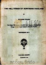 THE HILL TRIBES OF NORTHERN THAILAND THIRD EDITION（1966 PDF版）
