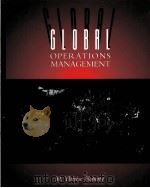GLOBAL OPERATIONS MANAGEMENT（ PDF版）