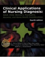 CLINICAL APPLICATIONS OF NURSING DIAGNOSIS  FOURTH EDITION（ PDF版）