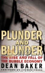 PLUNDER AND BLUNDER     PDF电子版封面    DEAN BAKER著 