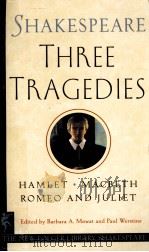 THREE TRAGEDIES  ROMEO AND JULIET HAMLET MACBETH（ PDF版）