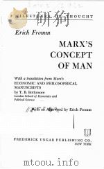 MARX‘S CONCEPT OF MAN   1966  PDF电子版封面    ERICH FROMM 