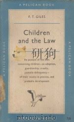 CHILDREN AND THE LAW   1959  PDF电子版封面    F.T.GILES 
