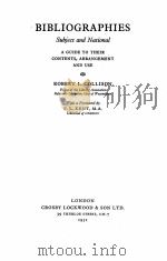 BIBLIOGRAPHIES:SUBJECT AND NATIONAL   1951  PDF电子版封面    ROBERT L. COLLISON 