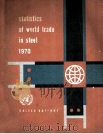 STATISTICS OF WORLD TRADE IN STEEL 1970   1971  PDF电子版封面     