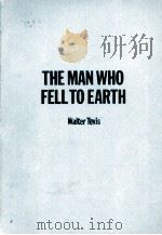 THE MAN WHO FELL TO EARTH   1963  PDF电子版封面    WALTER TEVIS 